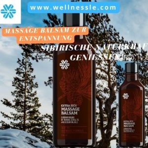 Massage Balsam zur Entspannung: Sibirische Naturkraft genießen!
